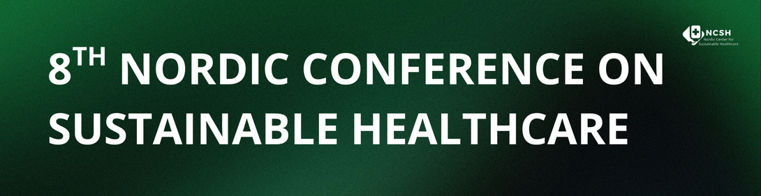 8th Nordic Conference on Sustainable Healthcare